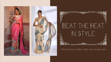 Ultimate guide to breathable and stylish summer sarees.